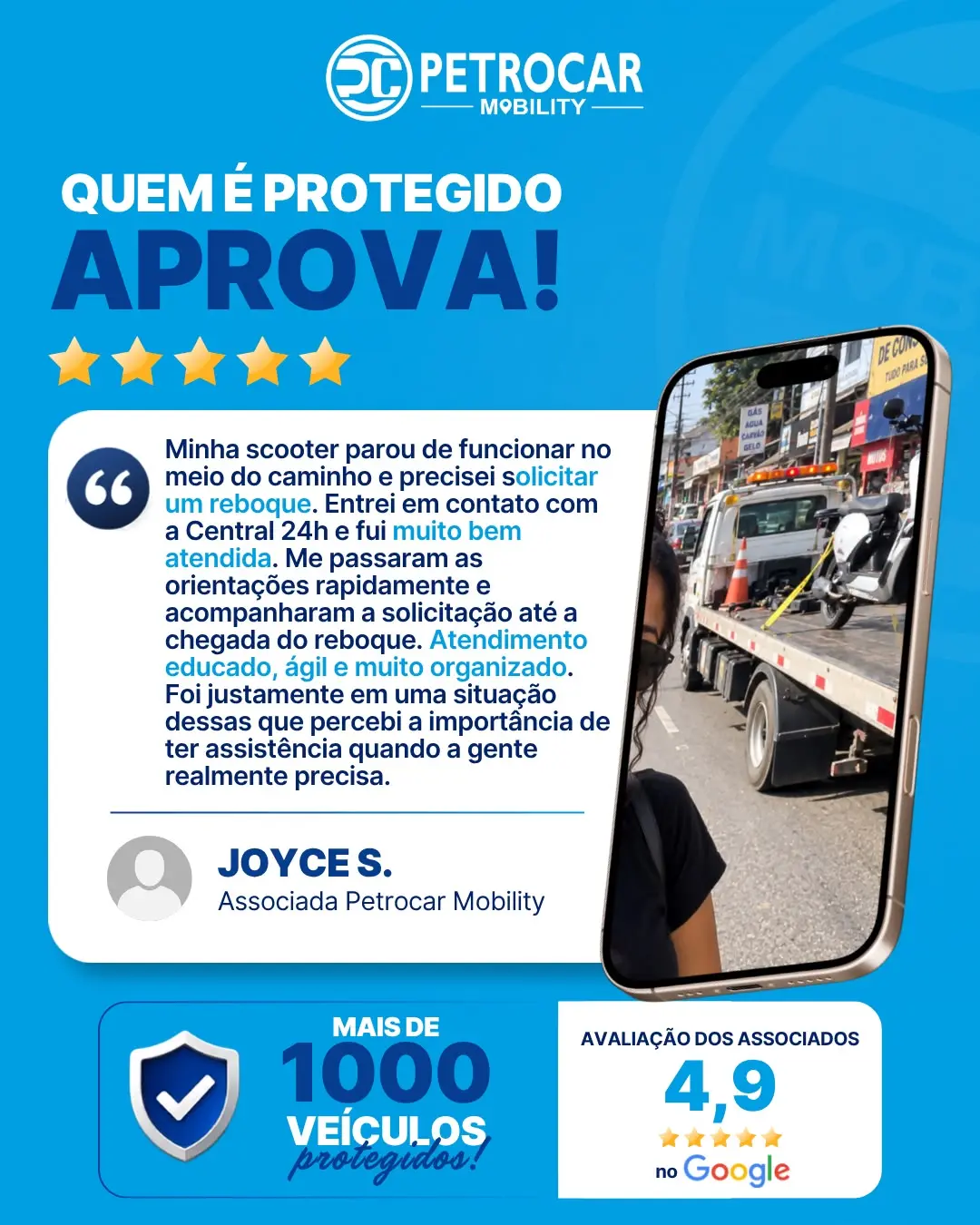 Relato de Joyce S. sobre o reboque e a assistência da Petrocar Mobility